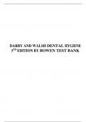 TEST BANK FOR DARBY AND WALSH DENTAL HYGIENE 5TH EDITION BY BOWEN