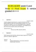 NURS-6630N week 6 and Week  11  Final  Exam  6  version graded A++++ latest 