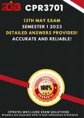 CPR3701 Exam Answers (13th May 2023) Detailed, accurate and reliable answers!