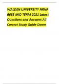 WALDEN UNIVERSITY NRNP 6635 MID TERM 2021 Latest Questions and Answers All Correct Study Guide Down.pdf