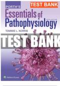 Test Bank for Porth's Essentials of Pathophysiology 5th Edition by Tommie L Norris ISBN-13: 9781975107192 |COMPLETE TEST BANK| Guide A+