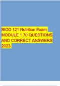 BIOD 121 Nutrition Exam MODULE 1 70 QUESTIONS AND CORRECT ANSWERS 2023.