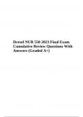 Drexel NUR 550 2023 Final Exam - Cumulative Review Questions With Answers Graded A+