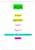 AQA A-level BIOLOGY 7402/3 Paper 3 Question Paper + Mark scheme [MERGED] June 2022 *jun227402301* IB/M/Jun22/E10 7402/3 For Examiner’s Use Question Mark 1 2