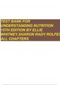 TEST BANK FOR UNDERSTANDING NUTRITION 15TH EDITION BY ELLIE WHITNEY,SHARON RADY ROLFES ALL CHAPTERS