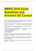 WAPS 2019 Exam Questions and Answers All 	Correct 