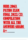 NURS 2063 PATHO EXAM FINAL 2022/23 COMPILATION WITH ALL THE ANSWERS GRADE A+ 