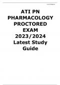  ATI PN PHARMACOLOGY PROCTORED EXAM 2023/2024 Latest Study Guide