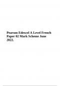 Pearson Edexcel A Level French Paper 02 Mark Scheme June 2022.