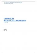 Samenvatting Thermische energie: installatiecomponenten 2022-2023 Industrieel ingenieur derde bachelor Elektromechanica UGent