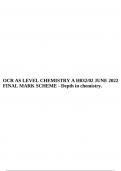 OCR AS LEVEL CHEMISTRY A H032/02 JUNE 2022 FINAL MARK SCHEME - Depth in chemistry.