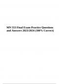 MN 553 Final Exam Practice Questions and Answers 2023/2024 (100% Correct)