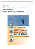 Test Bank - Leadership Roles and Management Functions in Nursing: Theory and Application, 8th Edition (Marquis, 2015), Chapter 1-25 | All Chapters
