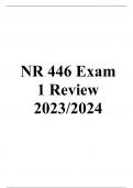  NR 446 Exam 1 Review 2023/2024