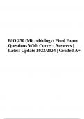 BIO 250 Exam 1 Questions With 100% Correct Answers | Latest Graded A+ | Straighterline, BIO 250 Final Exam (Microbiology) | 60 Questions With 100% Correct Answers, BIO 250 (Microbiology) Quiz 4, BIO 250 Microbiology Final Exam Questions With Correct Answe