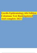 Gordis Epidemiology 6th Edition Celentano Test Bank updated And complete 2023.