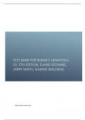 Test Bank for Rodak’s Hematology, 5th Edition, Elaine Keohane, Larry Smith, Jeanine Walenga