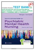 COMPLETELY ANSWERED TEST BANK FOR DAVIS ADVANTAGE FOR TOWNSEND'S PSYCHIATRIC MENTAL HEALTH NURSING 10TH EDITION By Mary C. Townsend & Morgan I. Karyn (ISBN-13: 9780803699670), Chapter 1-43/Newest Version 2023 with An Update