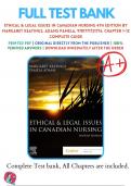 Test Banks For Ethical & Legal Issues in Canadian Nursing 4th Edition by Margaret Keatings, Adams Pamela, 9781771721776, Chapter 1-12 Complete Guide