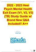 2022 - 2023 Hesi Psych Mental Health Exit Exam (V1, V2, V3) (TB) Study Guide w/ Brand New Q&A Included!! A++