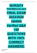 NUR2474 PHARMACOLOGY  FINAL EXAM 2023/2024 Update  Verified Q&A 150 QUESTIONS WITH 100% CORRECT ANSWERS.
