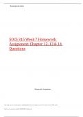 SOCS 315 Week 7 Homework Assignment: Chapter 12, 13 & 14 Questions - Graded An A+