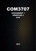 COM3707 Assignment 1 (Quiz) Semester 2 (2023) - Due: 10 August (100%)