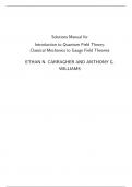 Introduction to Quantum Field Theory Classical Mechanics to Gauge Field Theories, 1e Ethan N. Carragher, Anthony G. Williams (Solution Manual)