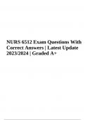 NURS 6512 Exam Questions With Correct Answers | Latest Update 2023/2024 | Graded A+