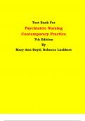 Test Bank - Psychiatric Nursing  Contemporary Practice  7th Edition By Mary Ann Boyd; Rebecca Luebbert | Chapter 1 – 43, Latest Edition|