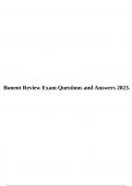 Bonent Review Exam Questions and Answers 2023.