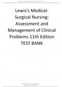 Lewis's Medical-Surgical Nursing Assessment and Management of Clinical Problems 11th Edition TEST BANK