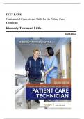 Test Bank - Fundamental Concepts and Skills for the Patient Care Technician, 2nd Edition (Townsend, 2023), Chapter 1-35 | All Chapters