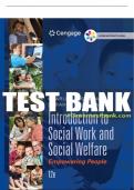 Test Bank For Empowerment Series: Introduction to Social Work and Social Welfare: Empowering People - 12th - 2017 All Chapters - 9781305388338