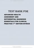 TEST BANK FOR ADVANCED HEALTH ASSESMENT AND DIFFERENTIAL DIAGNOSIS ESSENTIALS FOR CLINICAL PRACTICE 1ST EDITION MYRICKTEST BANK FOR ADVANCED HEALTH ASSESMENT AND DIFFERENTIAL DIAGNOSIS ESSENTIALS FOR CLINICAL PRACTICE 1ST EDITION MYRICK