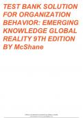 Test Bank for Organizational Behavior: Emerging Knowledge. Global Reality 9th Edition by McShane