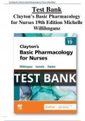 Test Bank For Clayton’s Basic Pharmacology for Nurses 19th Edition Michelle Willihnganz All Chapters (1-48) |A+ ULTIMATE GUIDE 2023