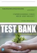 Test Bank For Understanding Child Abuse and Neglect 10th Edition All Chapters - 9780135168066