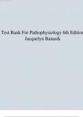 Test Bank For Pathophysiology 6th Edition Jacquelyn Banasik.