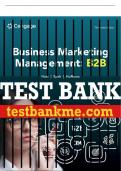 Test Bank For Business Marketing Management B2B - 13th - 2024 All Chapters - 9780357718230