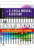 Test Bank For Kinn's The Clinical Medical Assistant, 15th - 2023 All Chapters - 9780323873765