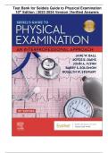 Test Bank for Seidels Guide to Physical Examination 10th Edition | 2023 2024 Version |Verified Answers
