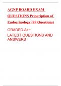 AGNP BOARD EXAM QUESTIONS Prescription of Endocrinology (89 Questions) GRADED A++ LATEST QUESTIONS AND ANSWERS