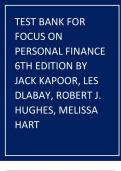 TEST BANK FOR FOCUS ON PERSONAL FINANCE 6TH EDITION BY JACK KAPOOR, LES DLABAY, ROBERT J. HUGHES, MELISSA HART.( Complete Version)TEST BANK FOR FOCUS ON PERSONAL FINANCE 6TH EDITION BY JACK KAPOOR, LES DLABAY, ROBERT J. HUGHES, MELISSA HART.( Complete Ver