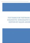 Test Bank for Textbook of Diagnostic Sonography 8th Edition by Hagen Ansert 2023/2024