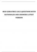 HESI GERIATRICS 2023 QUESTIONS WITH RATIONALES AND ANSWERS LATEST VERSION