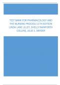 Test Bank For Pharmacology and the Nursing Process 11th Edition Linda Lane Lilley, Shelly Rainforth Collins, Julie S. Snyder