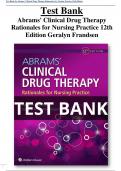Abrams' Clinical Drug Therapy Rationales for Nursing Practice 12th Edition Geralyn Frandsen Test Bank  All Chapters (1-56) |A+ ULTIMATE GUIDE  2023