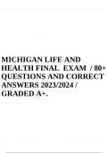 MICHIGAN LIFE AND HEALTH FINAL EXAM / 80+ QUESTIONS AND CORRECT ANSWERS 2023/2024 / GRADED A+.