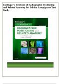 Bontrager's Textbook of Radiographic Positioning and Related Anatomy 9th Edition Lampignano Test Bank.